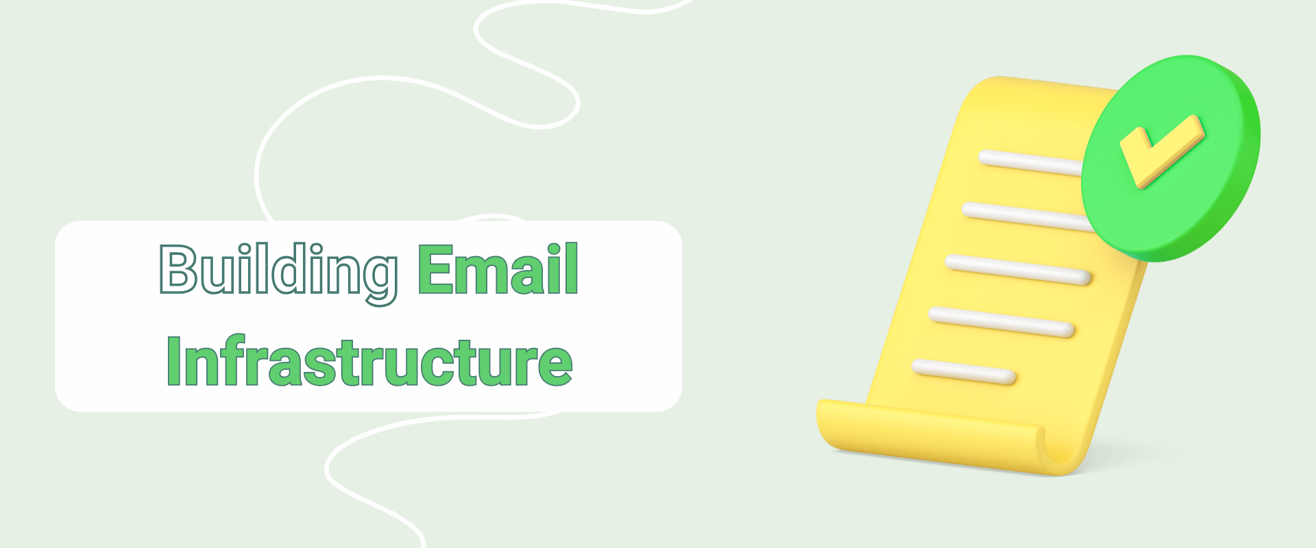 Building Email Infrastructure: Detailed Guideline